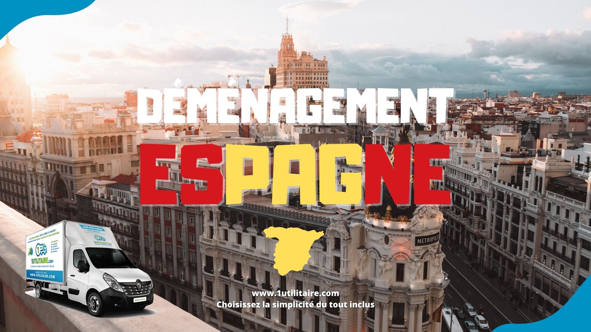 Déménagement Espagne -1utilitaire.com