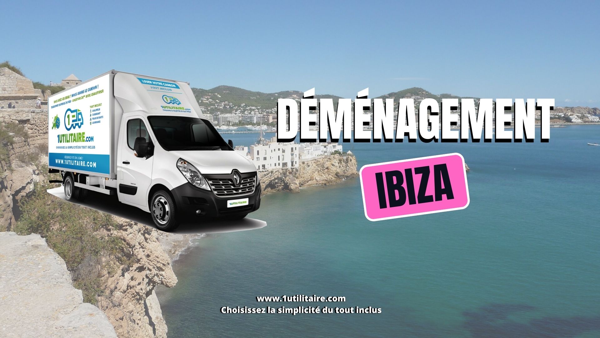1utilitaire.com - Déménagement Ibiza