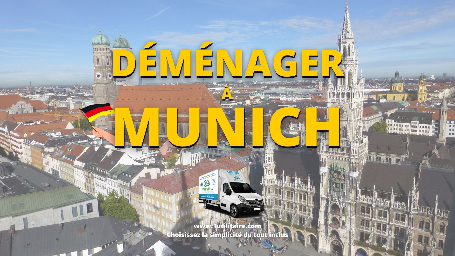 1utilitaire – Déménagement Munich 1utilitaire - Déménagement Munich