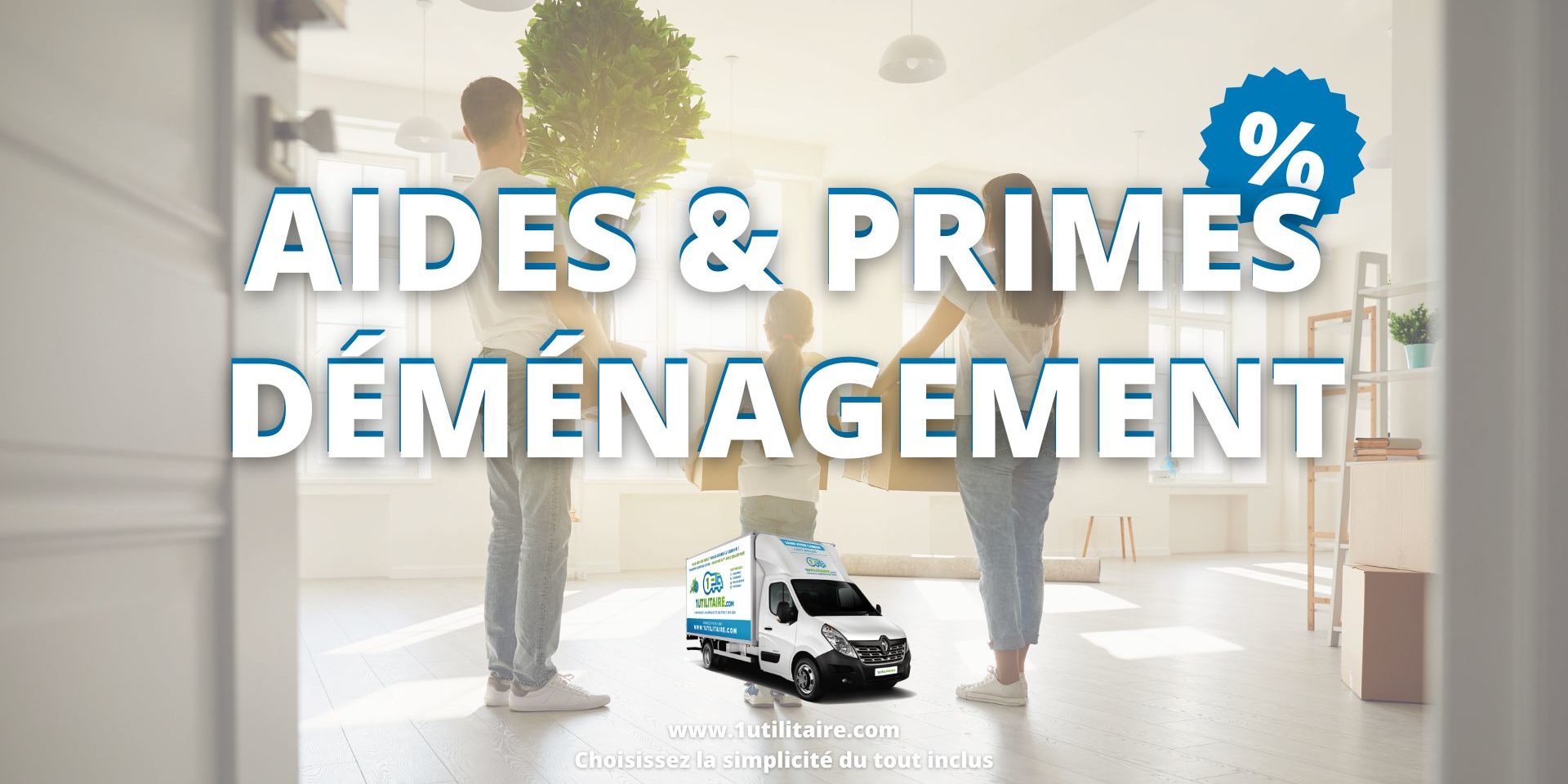 1utilitaire - aides et primes déménagement