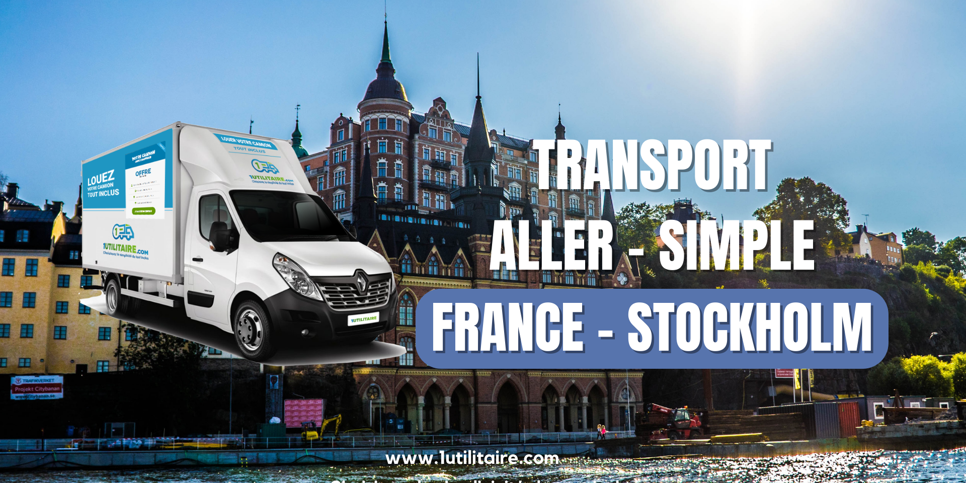 Transport aller simple France Stockholm