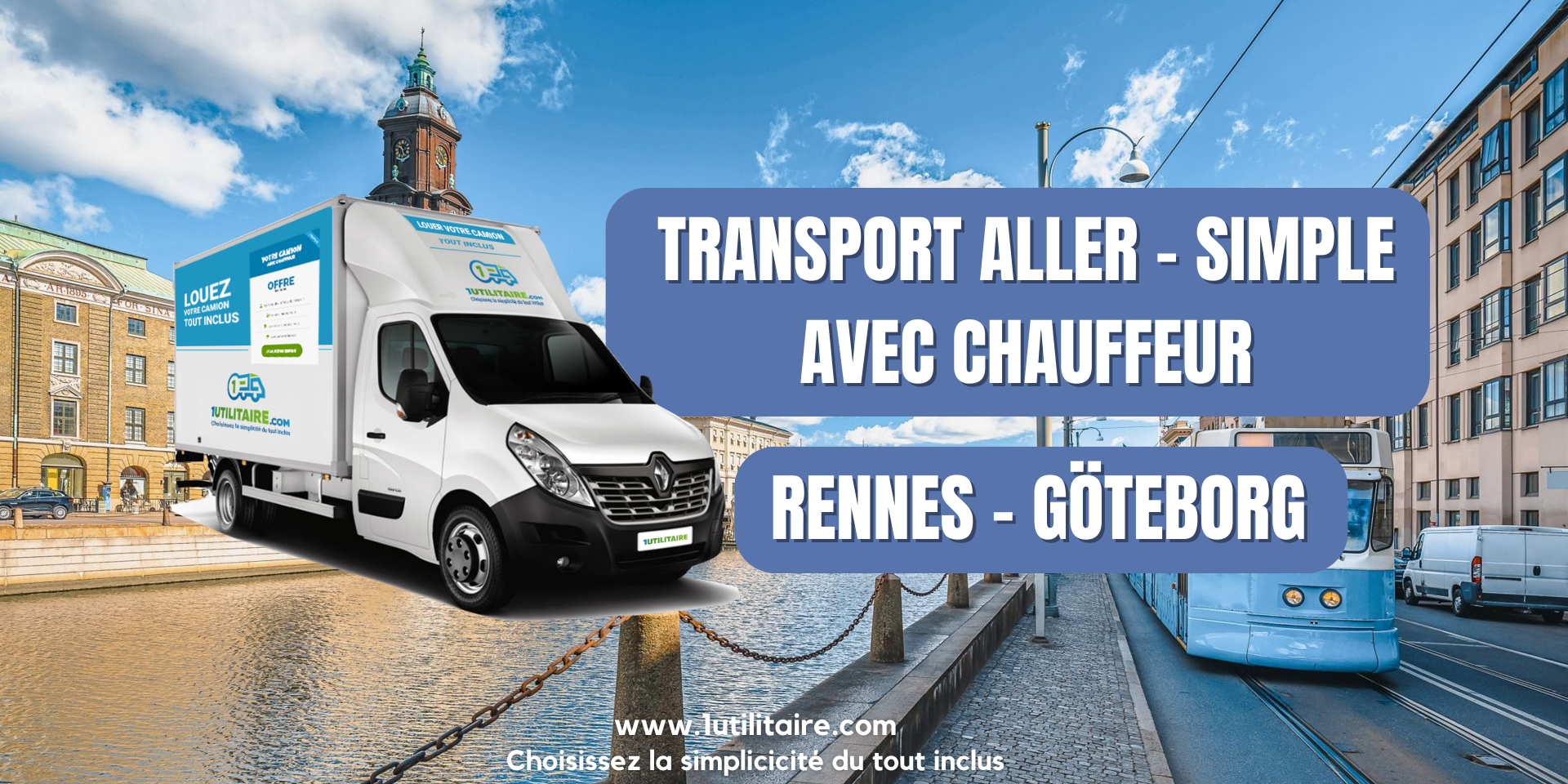 8 Transport aller - simple avec chauffeur Rennes - Göteborg