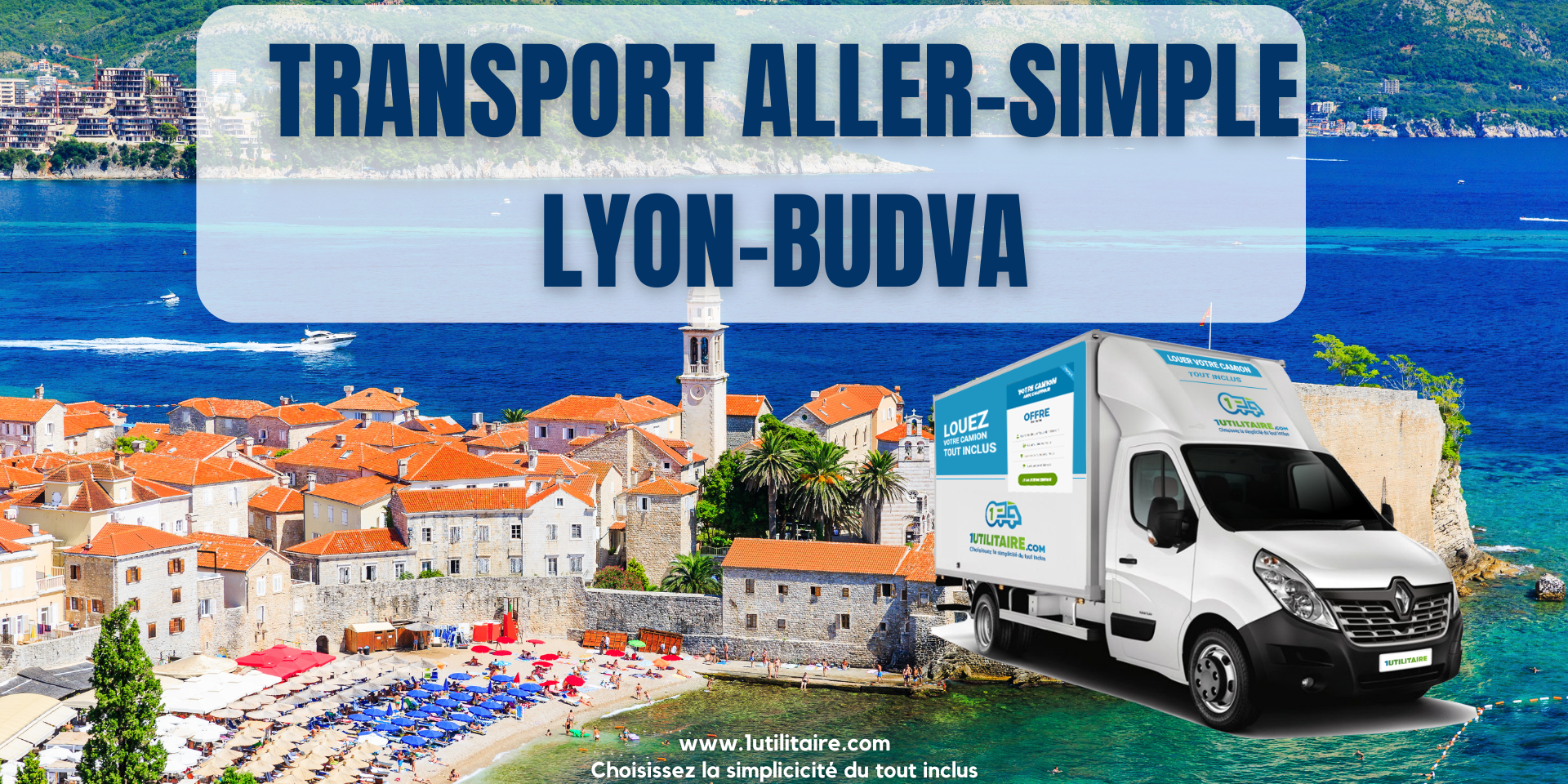 Transport aller - simple Lyon - Budva