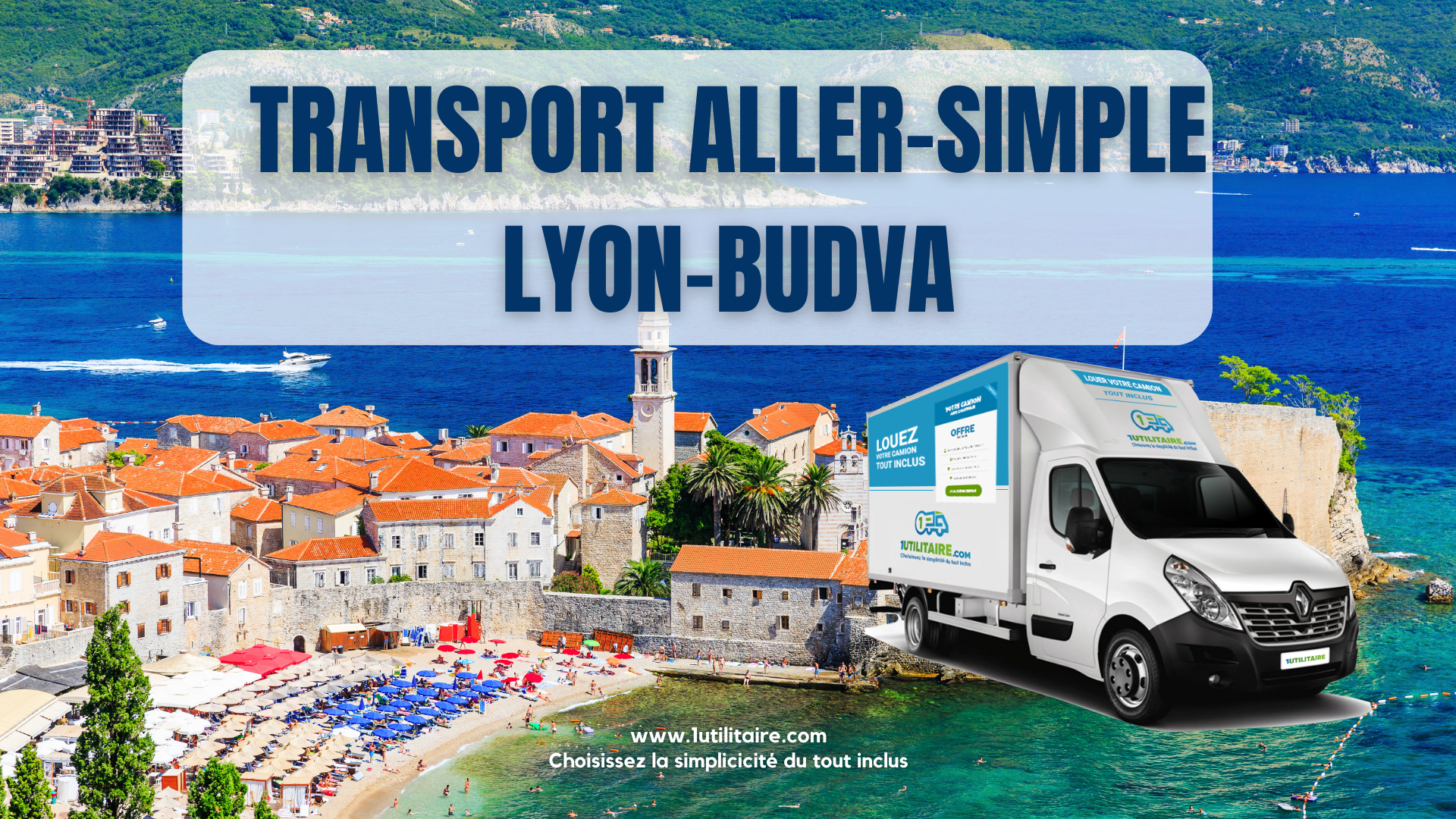 Transport aller - simple Lyon - Budva