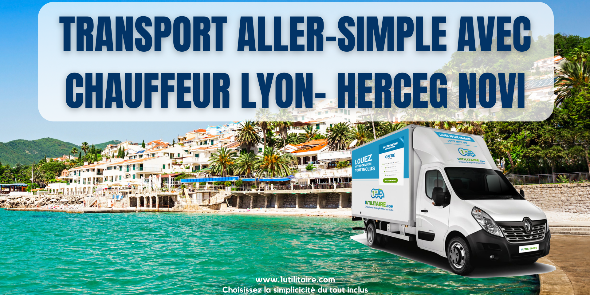 Transport aller-simple avec chauffeur Lyon-Herceg Novi