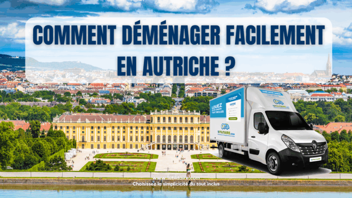 Comment déménager facilement en Autriche ?