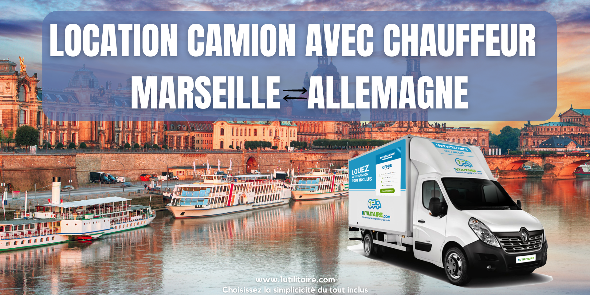 Location camion ave chauffeur Marseille - Allemagne