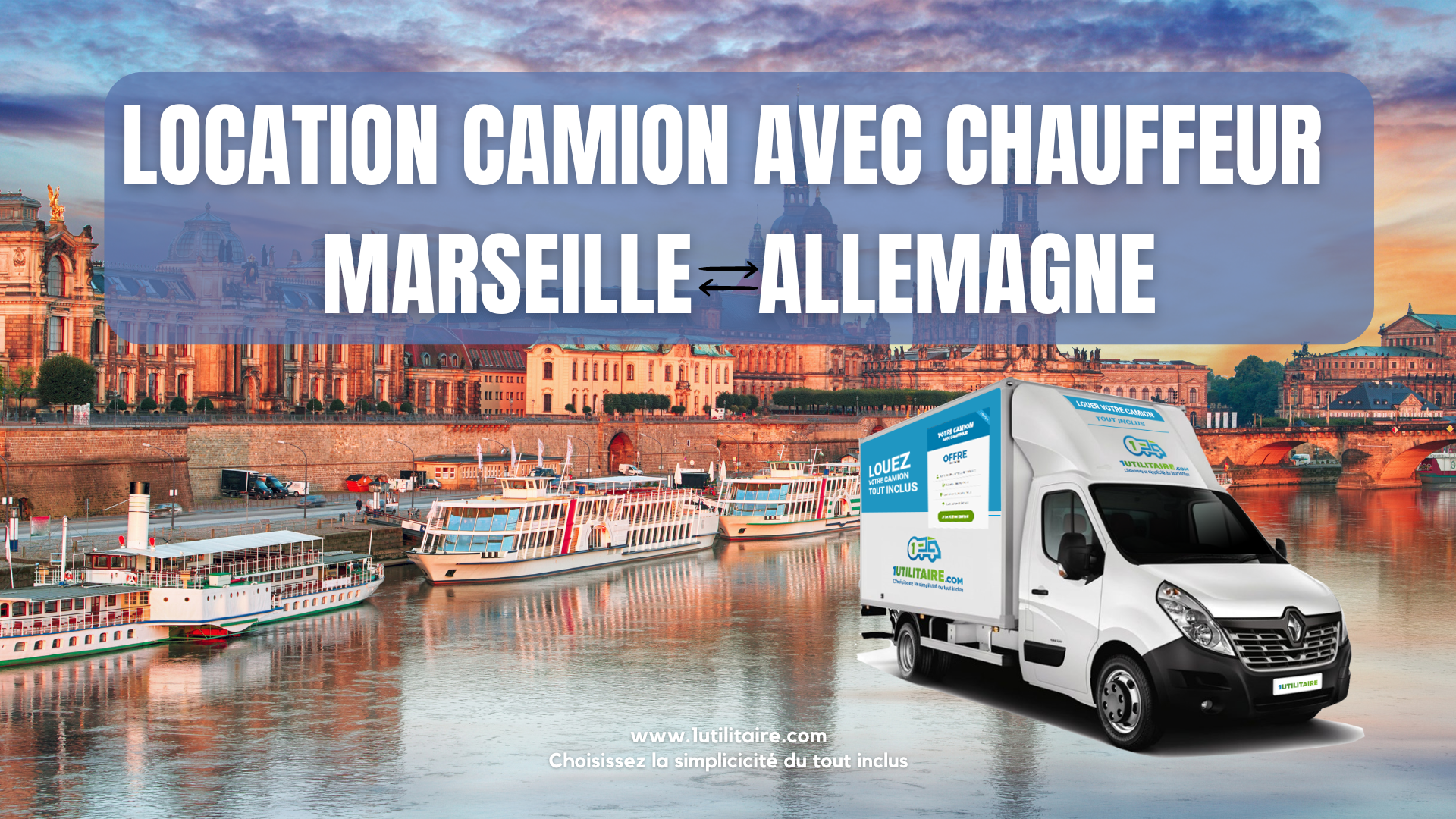Location camion ave chauffeur Marseille - Allemagne