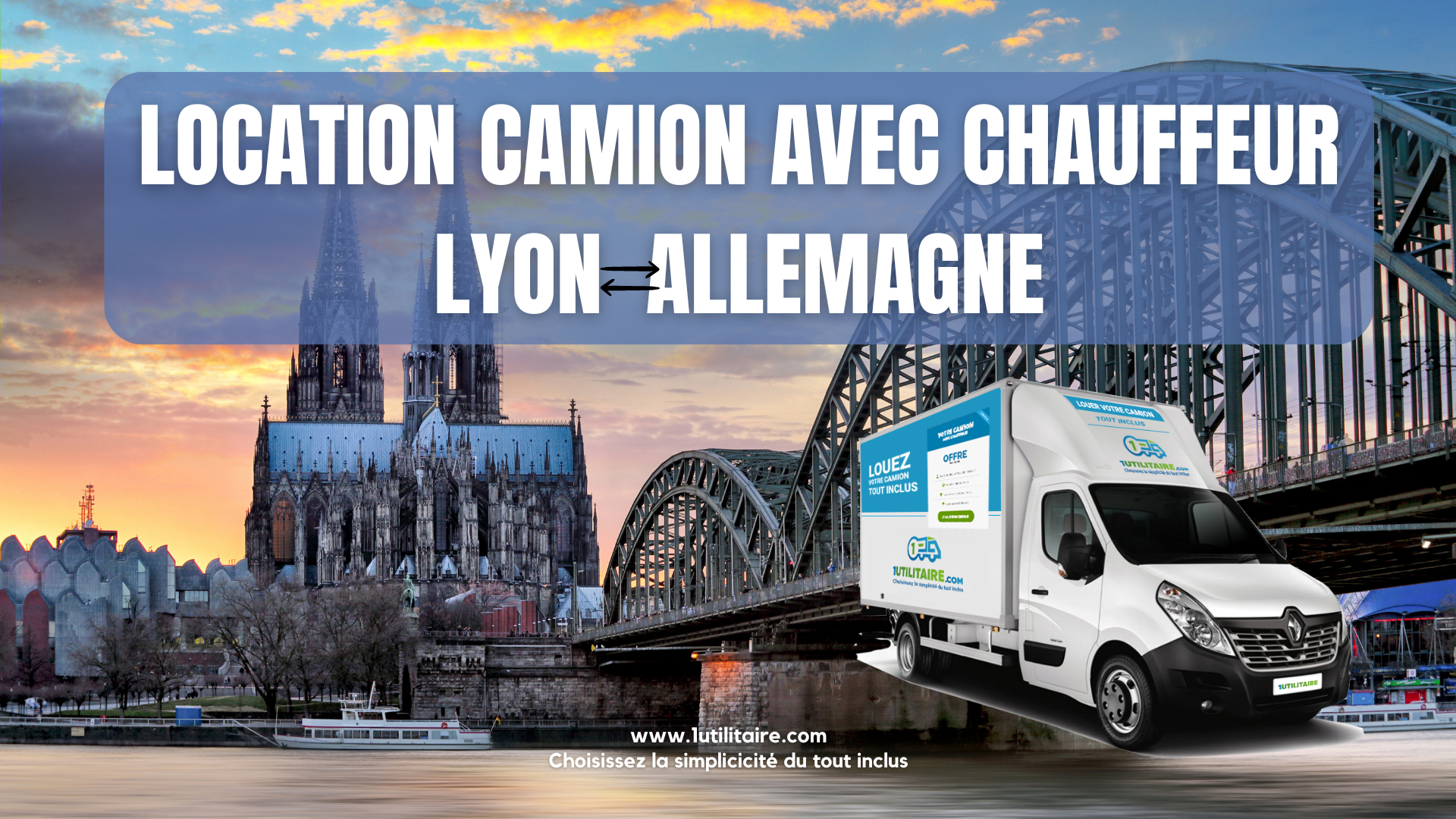 Location camion avec chauffeur Lyon-Allemagne