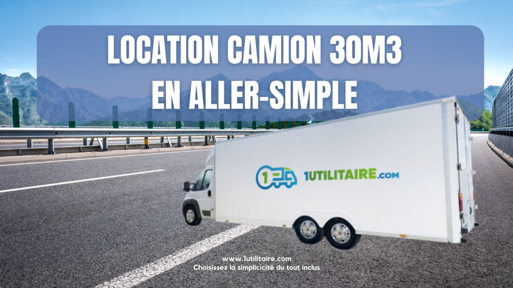 Location camion 30m3 en aller - simple - 1utilitaire.com