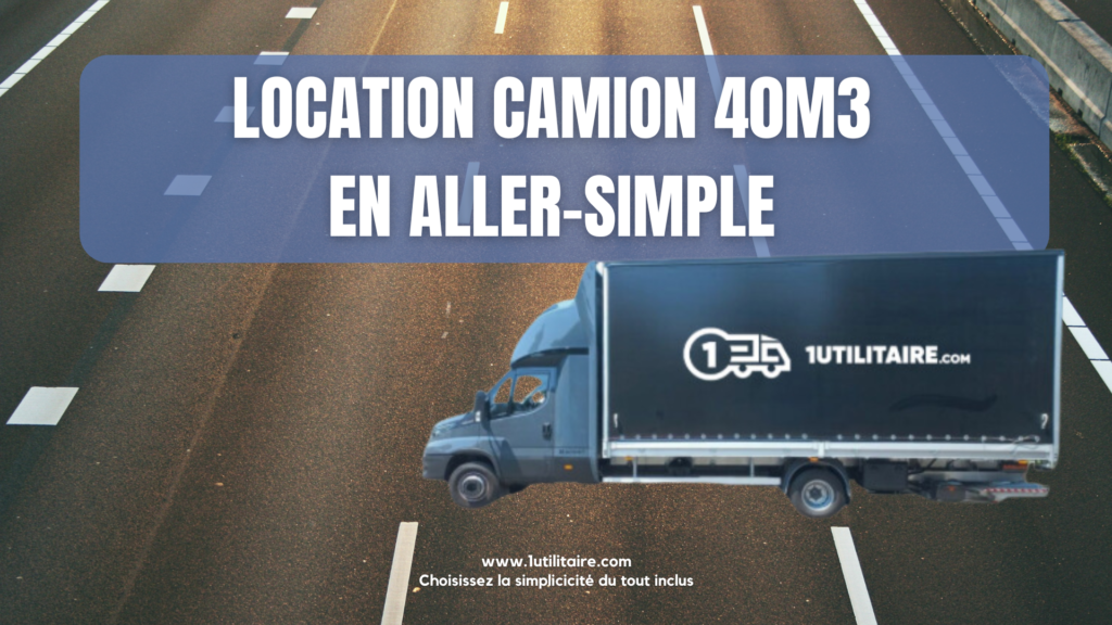 Location camion 40m3 en aller - simple - 1utilitaire.com