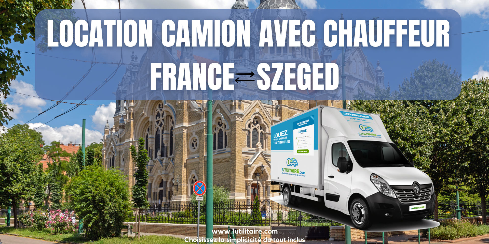 1utilitaire Location camion avec chauffeur