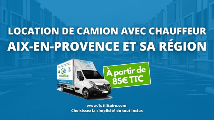 Location de camion avec chauffeur à Aix-en-Provence et sa région Location de camion avec chauffeur à Aix-en-Provence et sa région