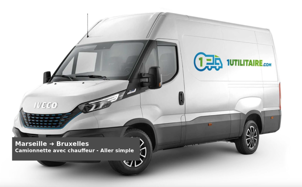 Camionnette avec chauffeur pour transport aller simple de Marseille à Bruxelles